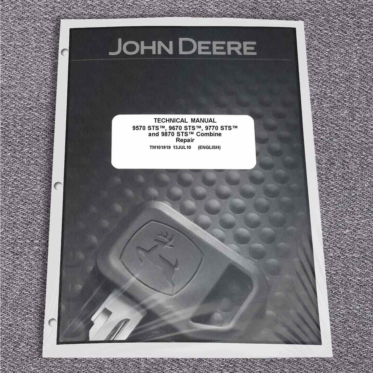 John Deere 9570 STS, 9670 STS, 9770 STS, 9870 STS Service Repair Manual TM101919
