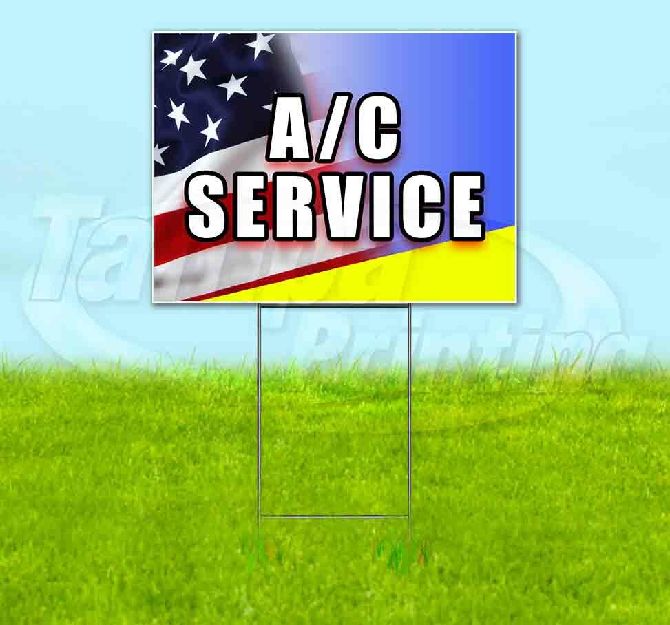A/C SERVICE Yard Sign Corrugated Plastic Bandit Lawn Decoration USA