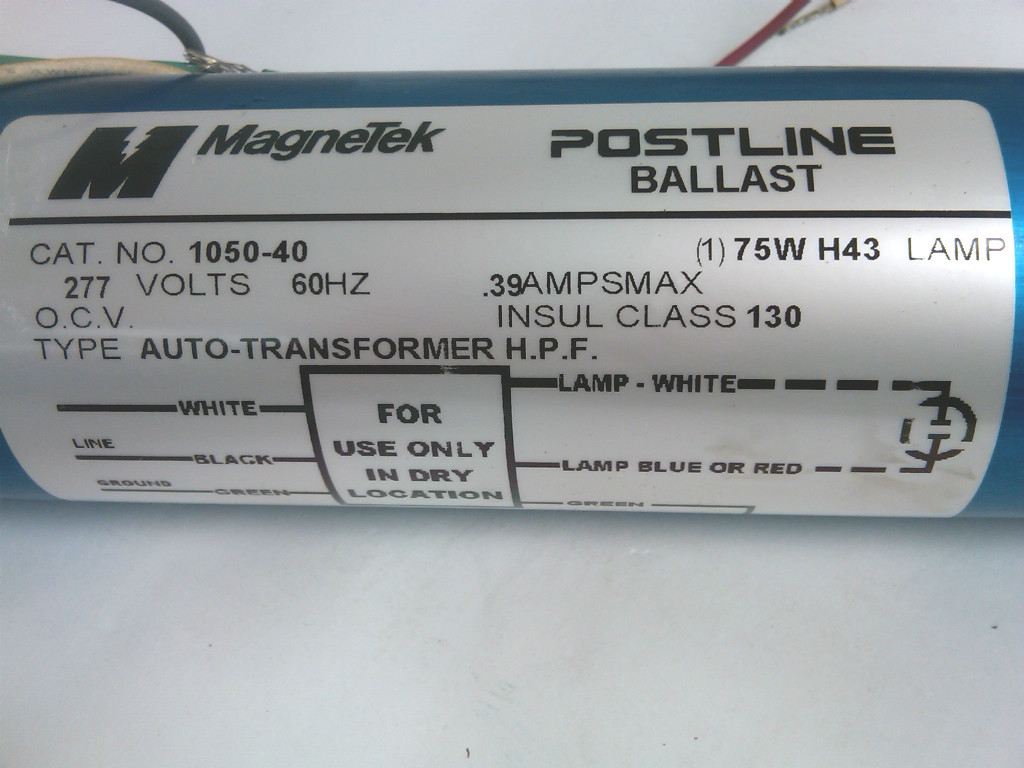 MagneTek Postline Ballast 1050-40 277V 60Hz .39 Amps Max (1) 75W H43