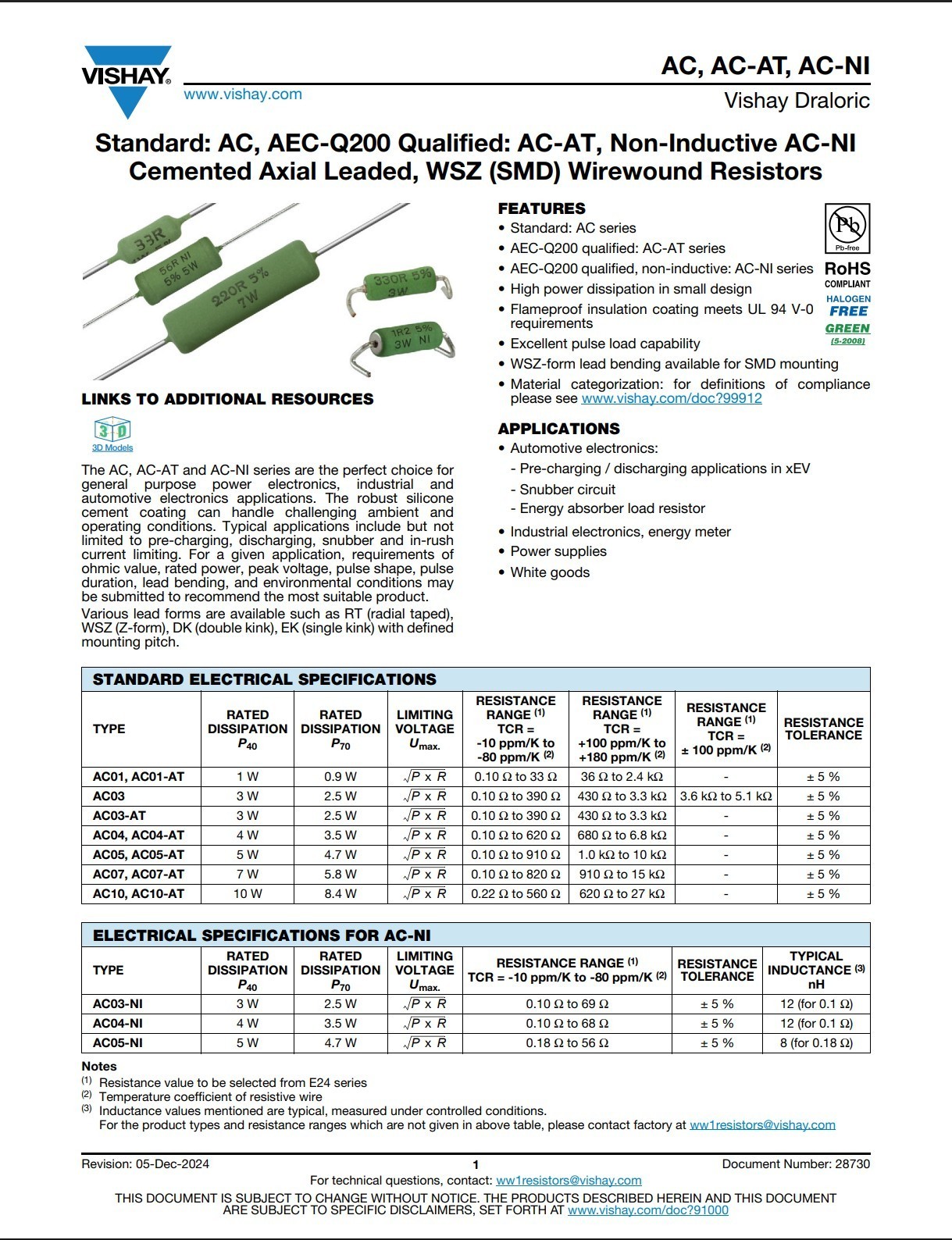 500 PCS AC04000003308JAC00 Vishay Metal Film Resistor 3.3 Ω 4W ±5% TCR ±50ppm