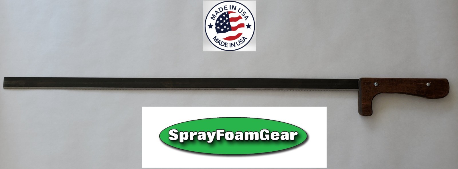 Spray Foam Saw 30 inch Steel Cutting edge. Hardwood Handle. 100% Made in the USA