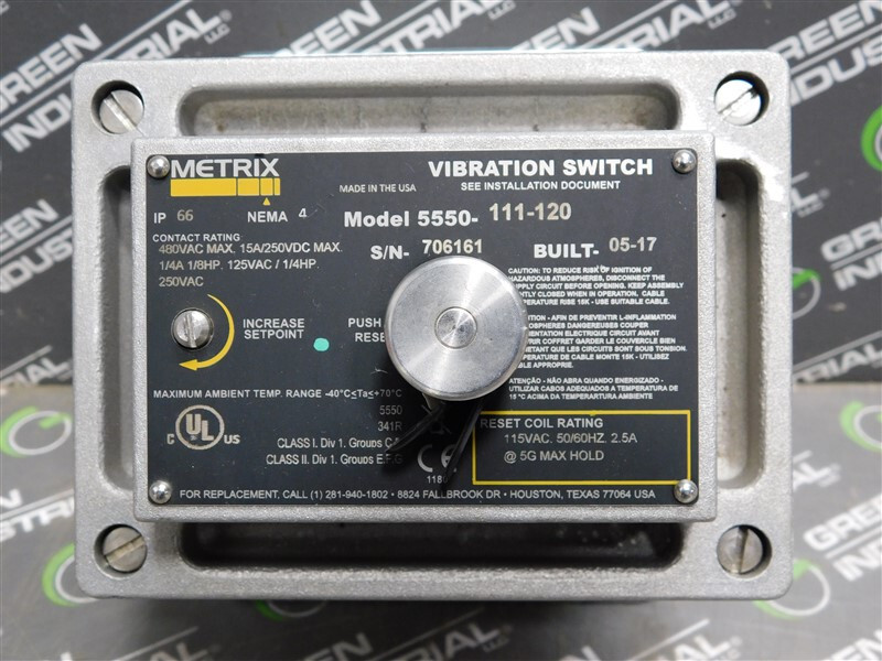 USED Metrix 5550-111-120 Vibration Switch 480VAC Max. 15A/250VDC Max. 1/4A 1/8HP