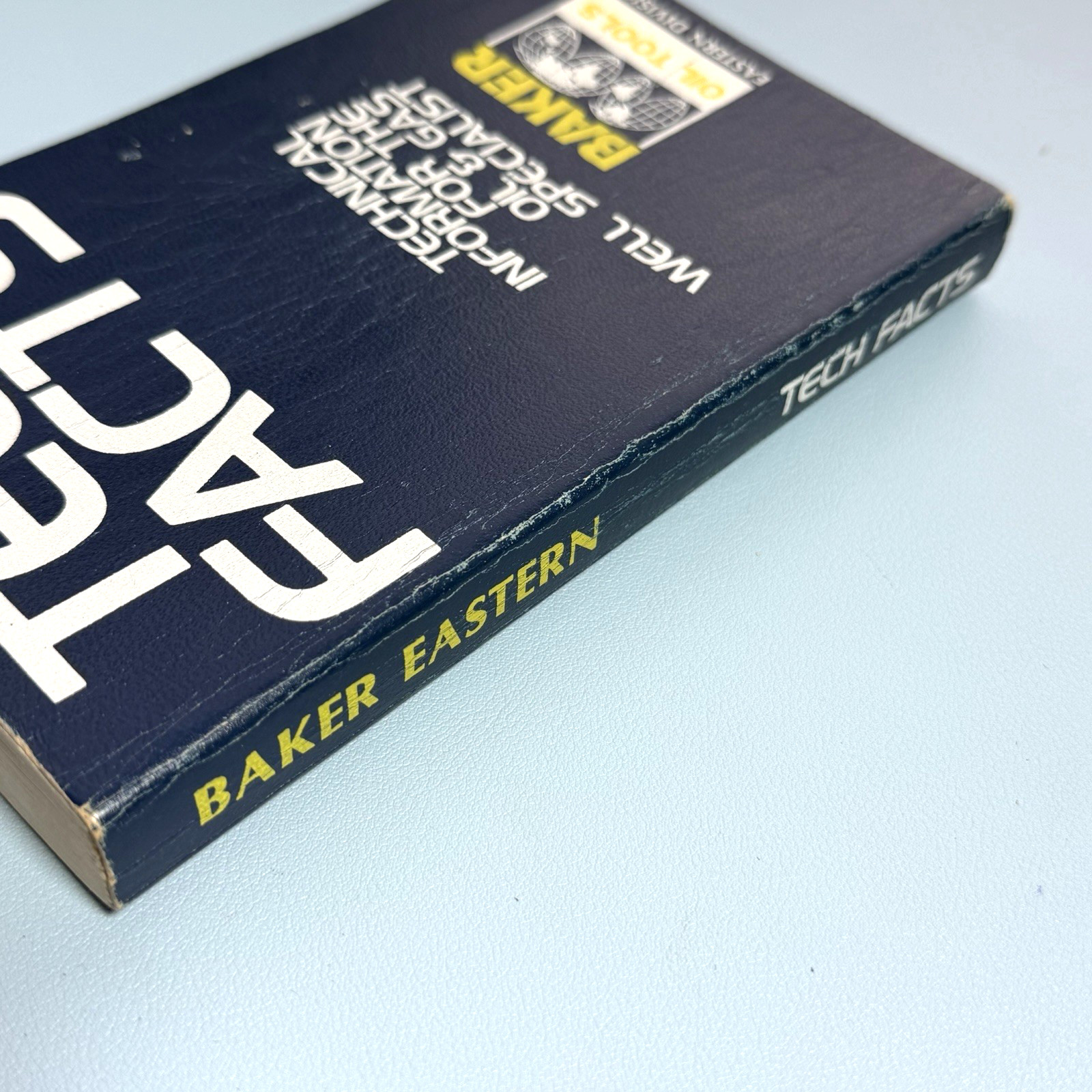 Baker Oil Tools Tech Facts Engineering Handbook Technical Info 1977 Paperback