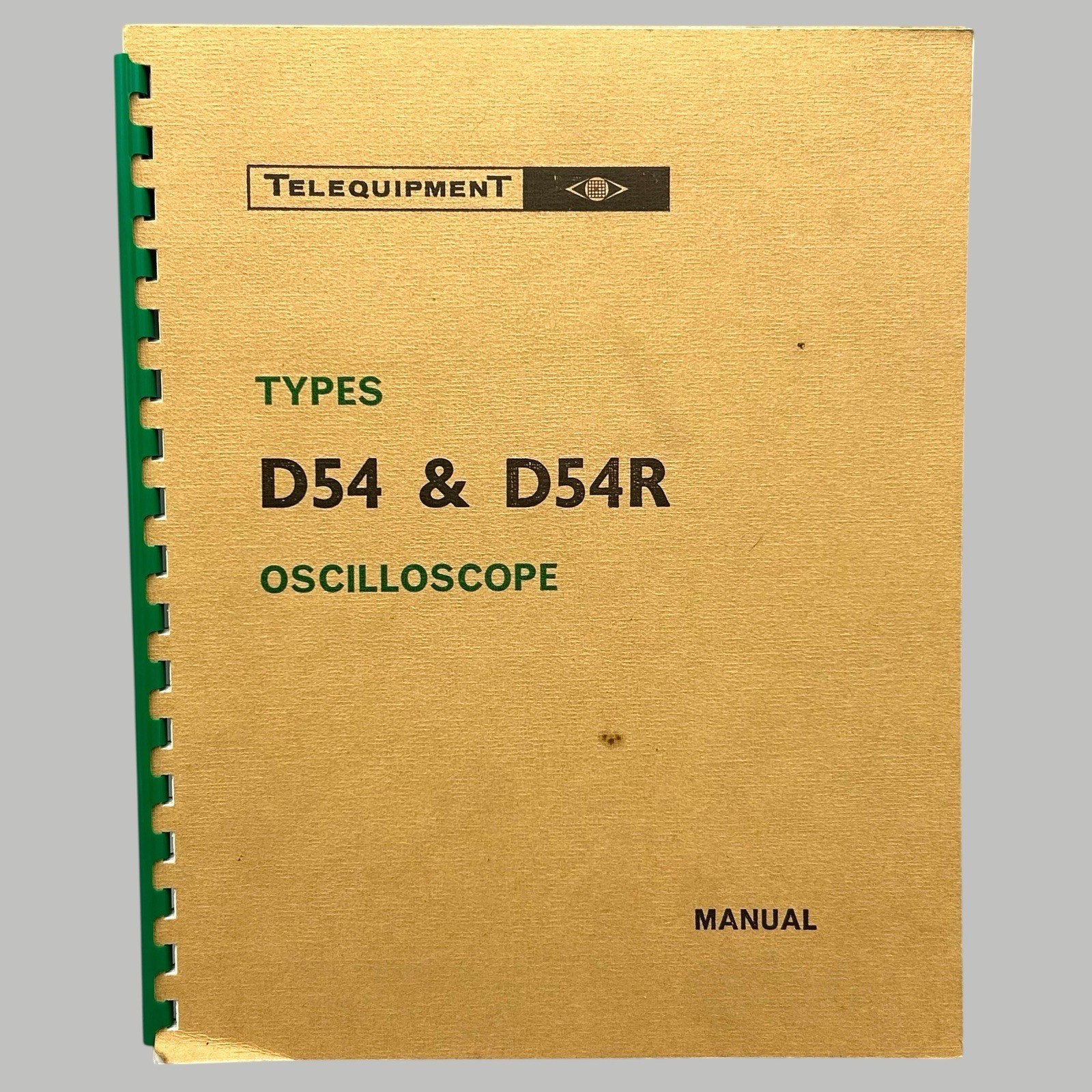 Telequipment Tektronix Types D54 & D54R Oscilloscope Manual 1972 Ships Quickly