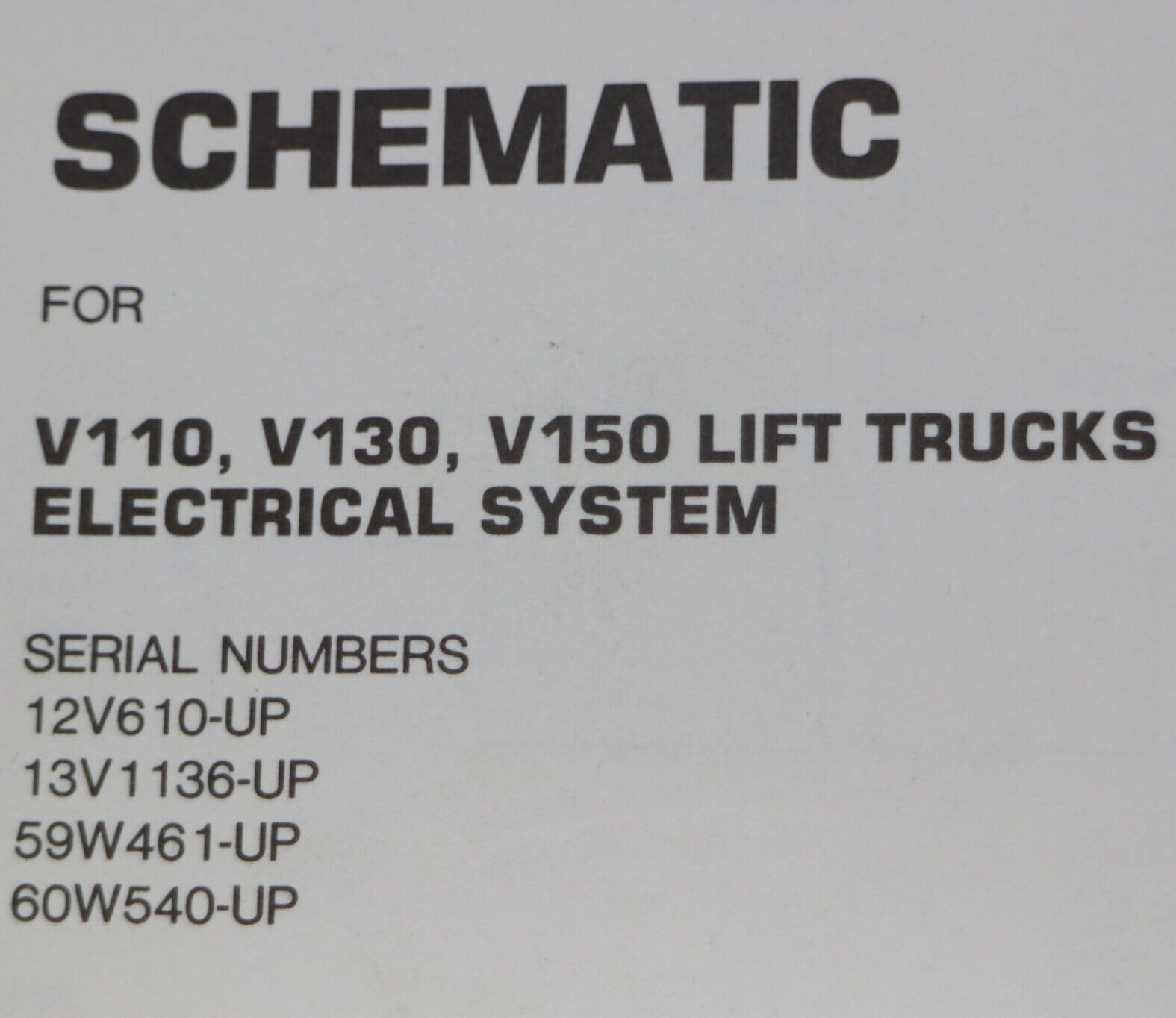 CAT Caterpillar V110 V130 V150 Forklift Shop Service Schematic Manual Guide book