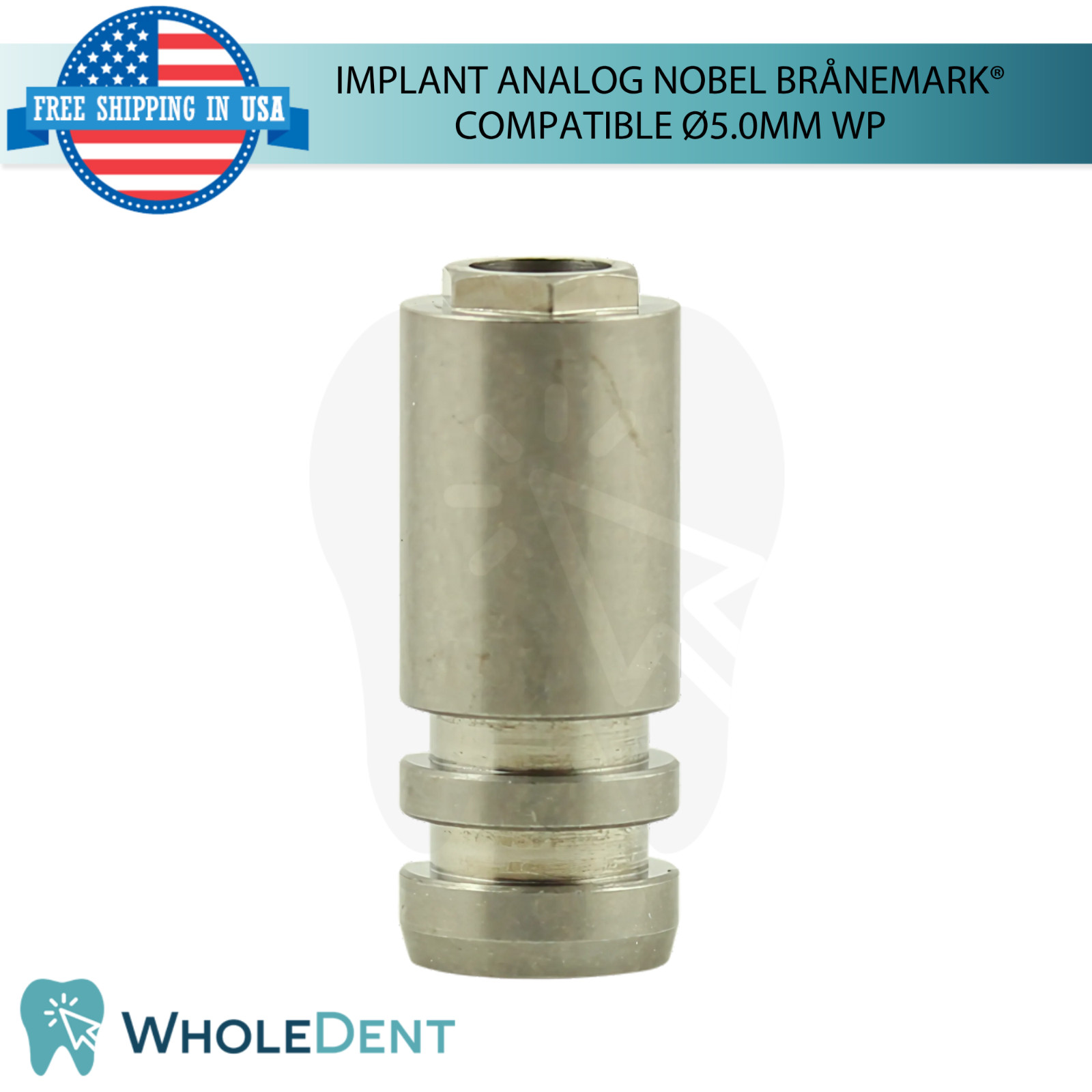 Dental Fixture Analog WP Nobel Brånemark® Compatible Ø5.0mm External Hex