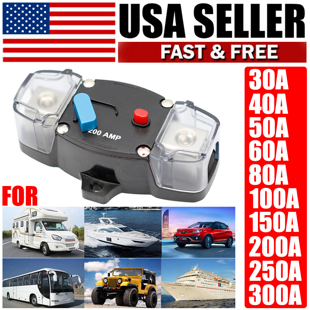 Waterproof Car Circuit Breaker Fuse Reset 30-300 Amp 12V-48V DC Car Boat Auto