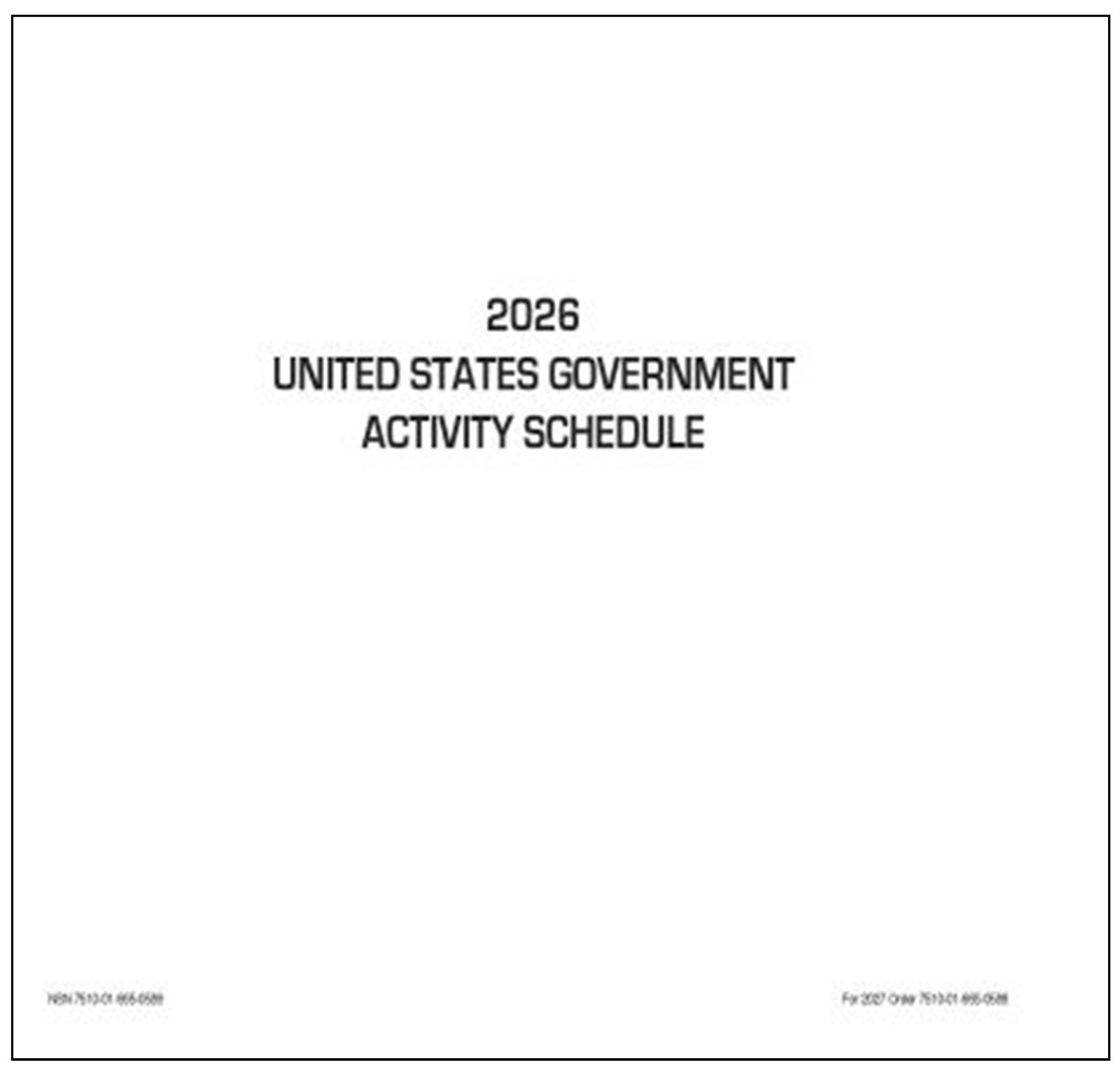 2026, Unicor US Gov Mthly Wall Calendar + Unicor US Gov Activity Schedule
