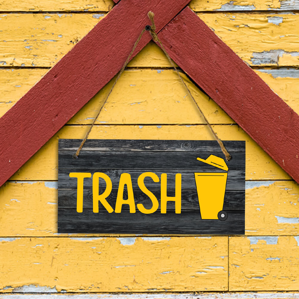 Trash 5×10 Hanging Plus Wall or Door Sign | Home & Office Signage