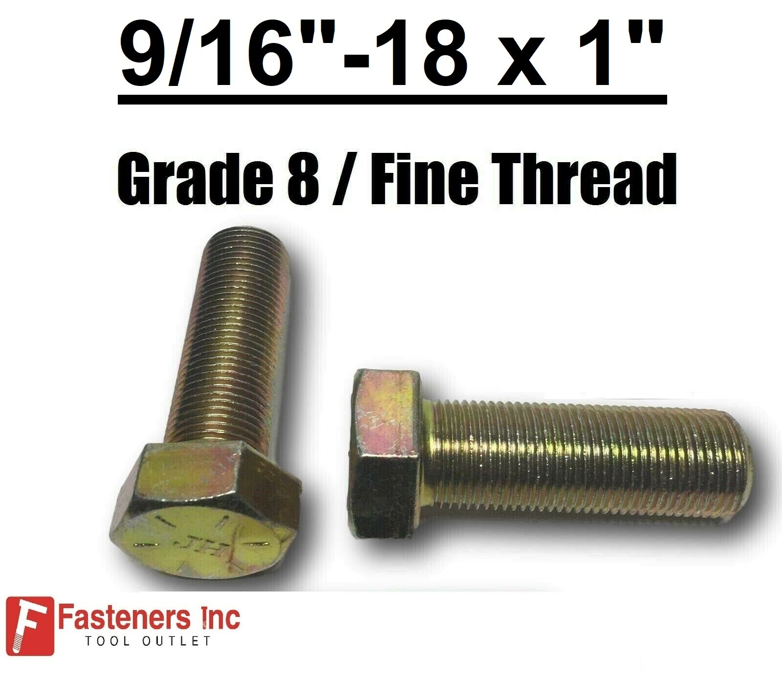 9/16-18 x 1″ (FT) Hex Bolt Yellow Zinc Plated Grade 8 Cap Screw Fine Thread
