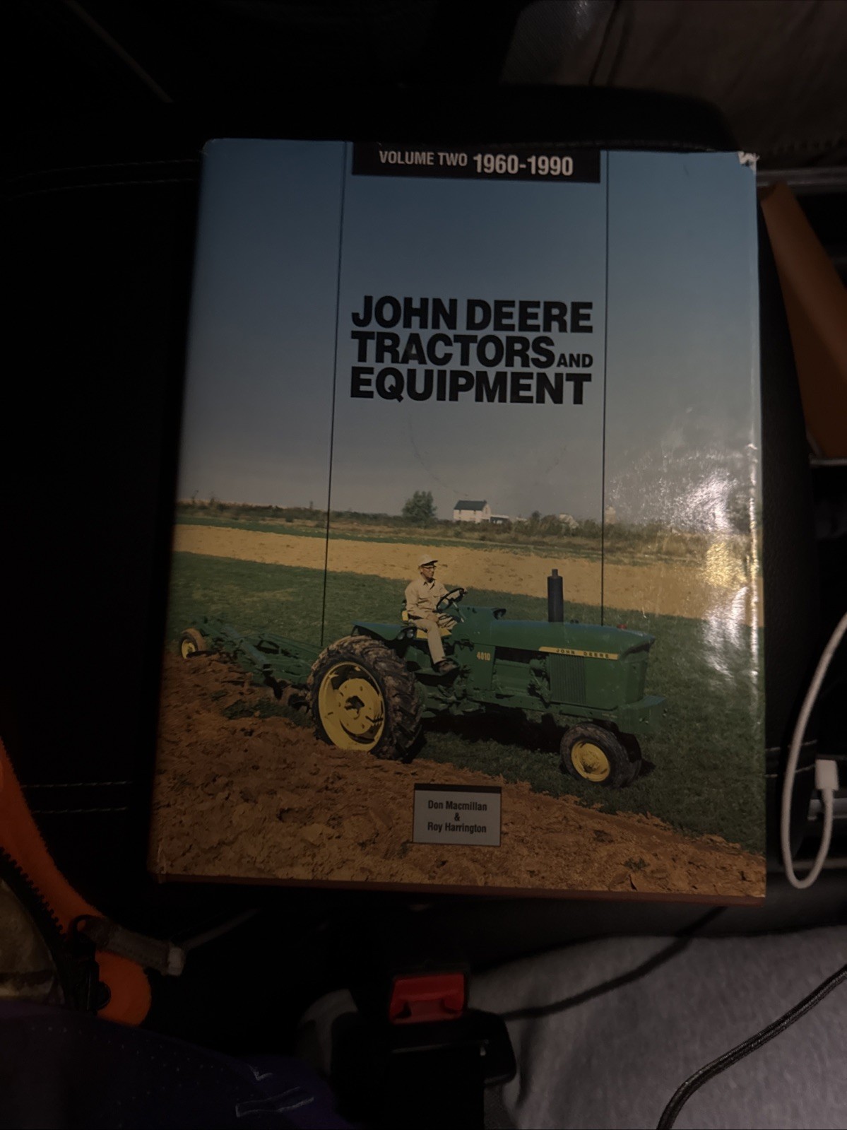 John Deere Tractors and Equipment Volume Two Hardcover Book 1960-1990