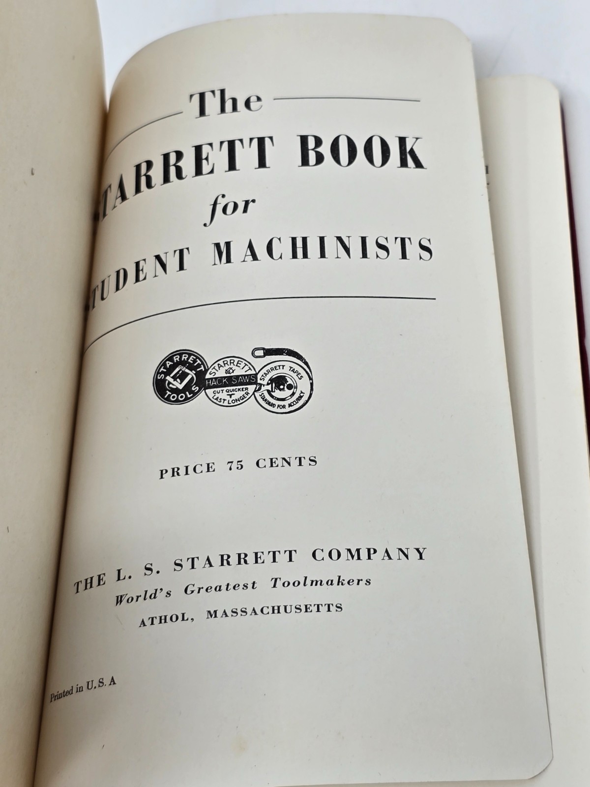 The Starrett Book For Student Machinists Book 1943 w Dust Cover