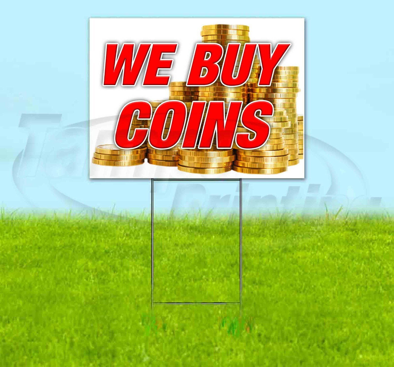 WE BUY COINS 18×24 Yard Sign Corrugated Plastic Bandit Lawn USA