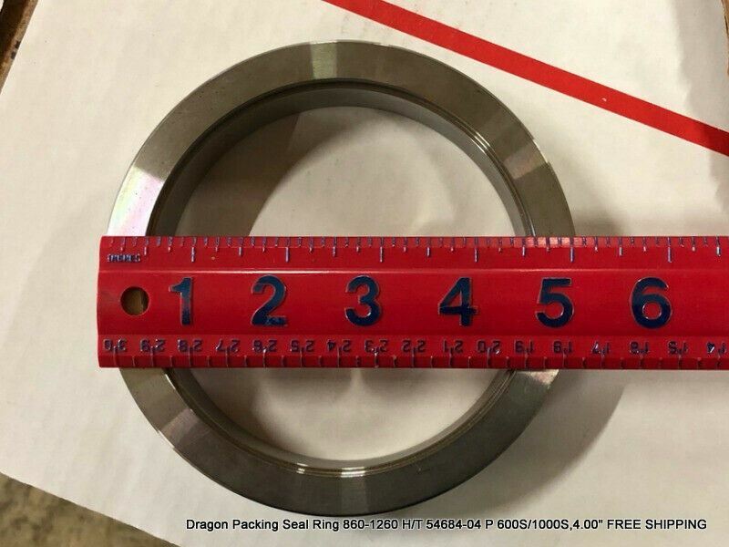 Dragon Packing Seal Ring 860-1260 H/T 54684-04 P 600S/1000S 4.00″ FREE SHIPPING