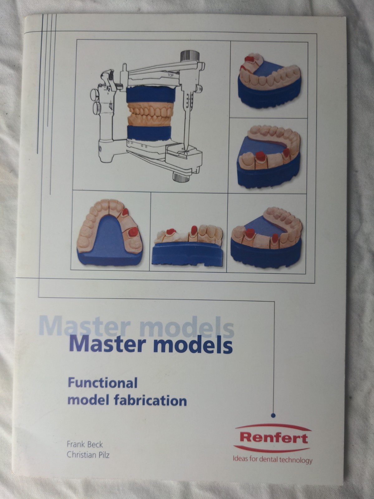 Renfert – Master Models Functional Model Fabrication Manual