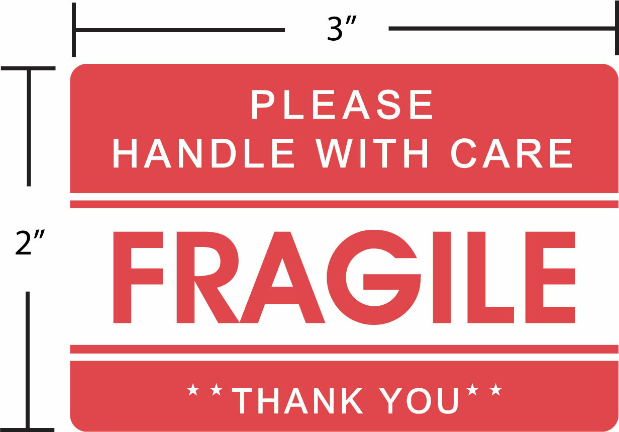 PLEASE HANDLE WITH CARE – FRAGILE – THANK YOU Stickers, 2X3, (500 Per Roll)