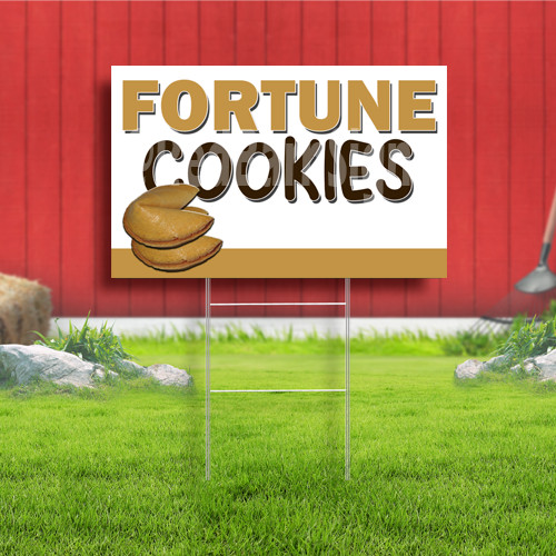 Fortune Cookies Coroplast Sign Plastic Indoor Outdoor Yard Sign FREE SHIPPING