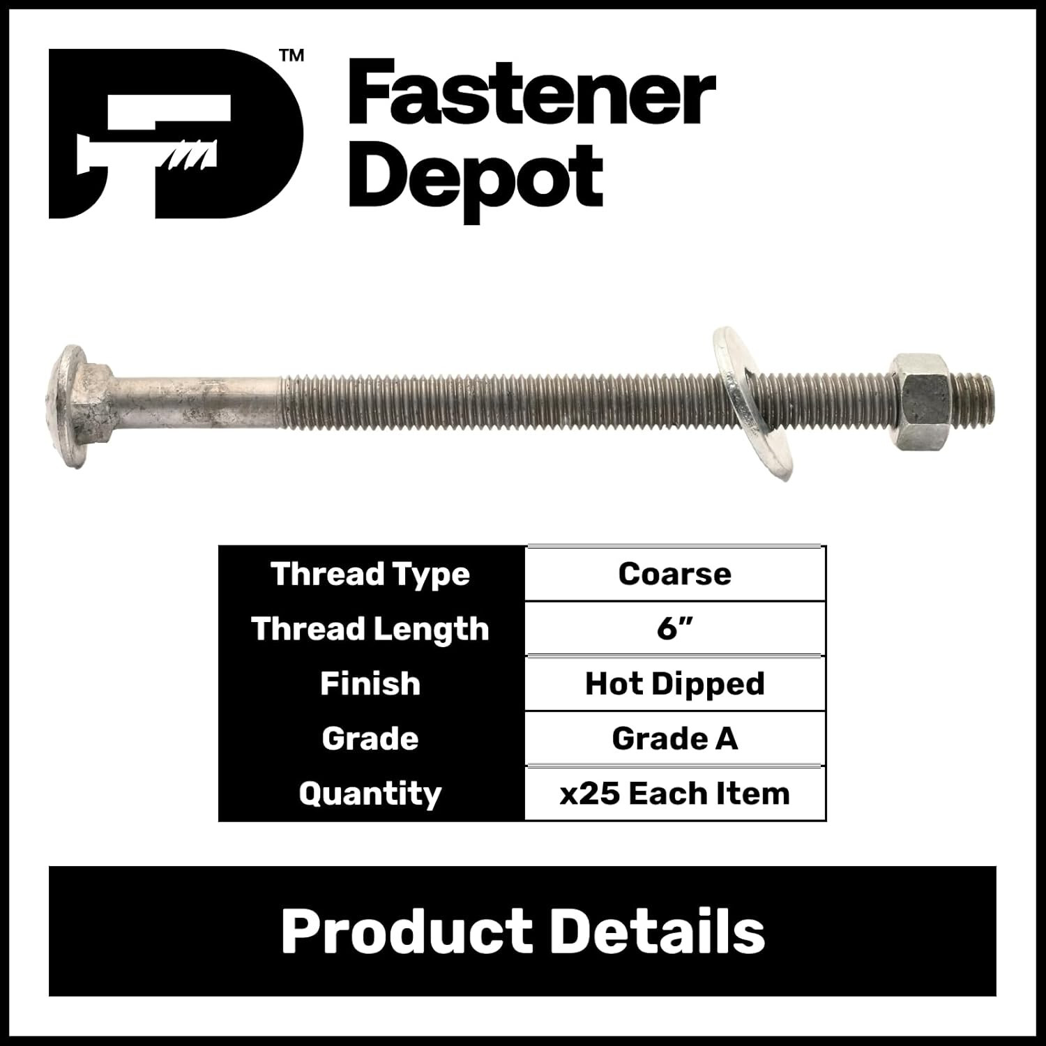 1/2″-13 x 8″ Hot Dipped Galvanized Carriage Bolt Kit w/Nuts & Flat Washers (25x)