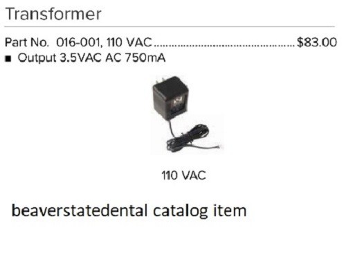 Beaverstate 016-001 Handpiece Illumination Transformer 110 VAC