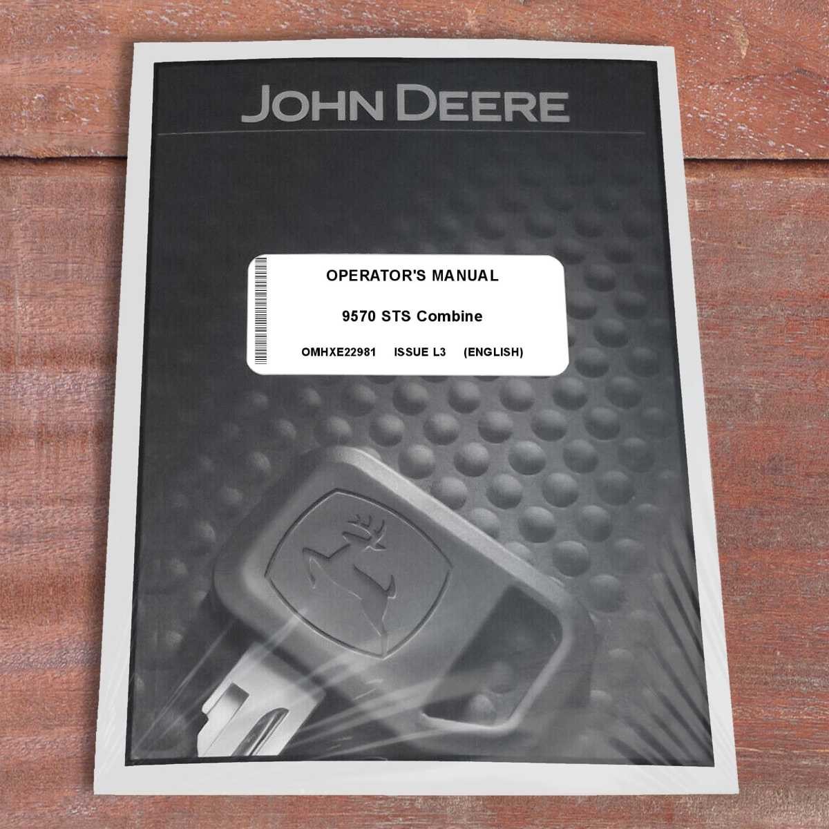 John Deere 9570 STS Combine Owners Operators Manual – OMHXE22981