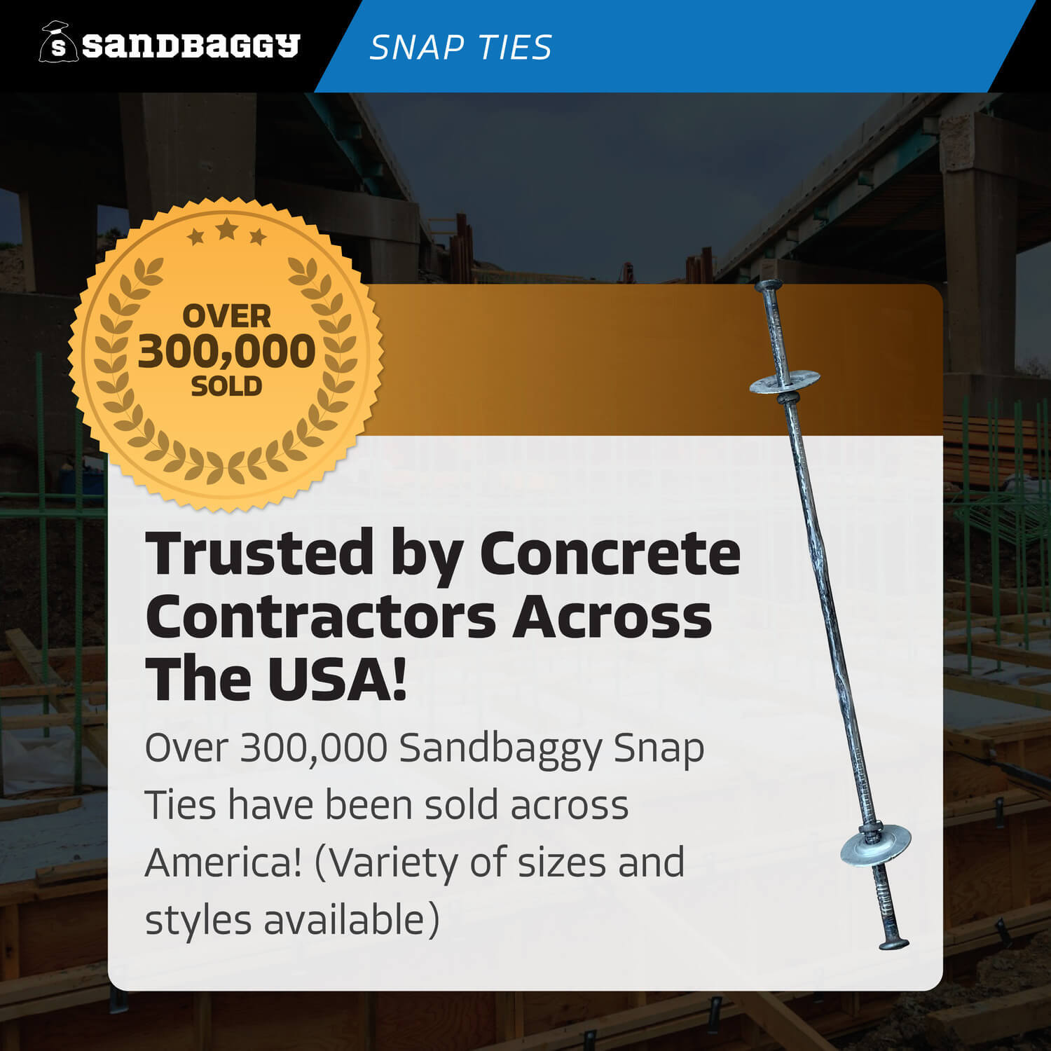 Sandbaggy 8″ x 1 ⅝» Standard Snap Ties for Concrete Forms – 1″ Cup Loose Washer