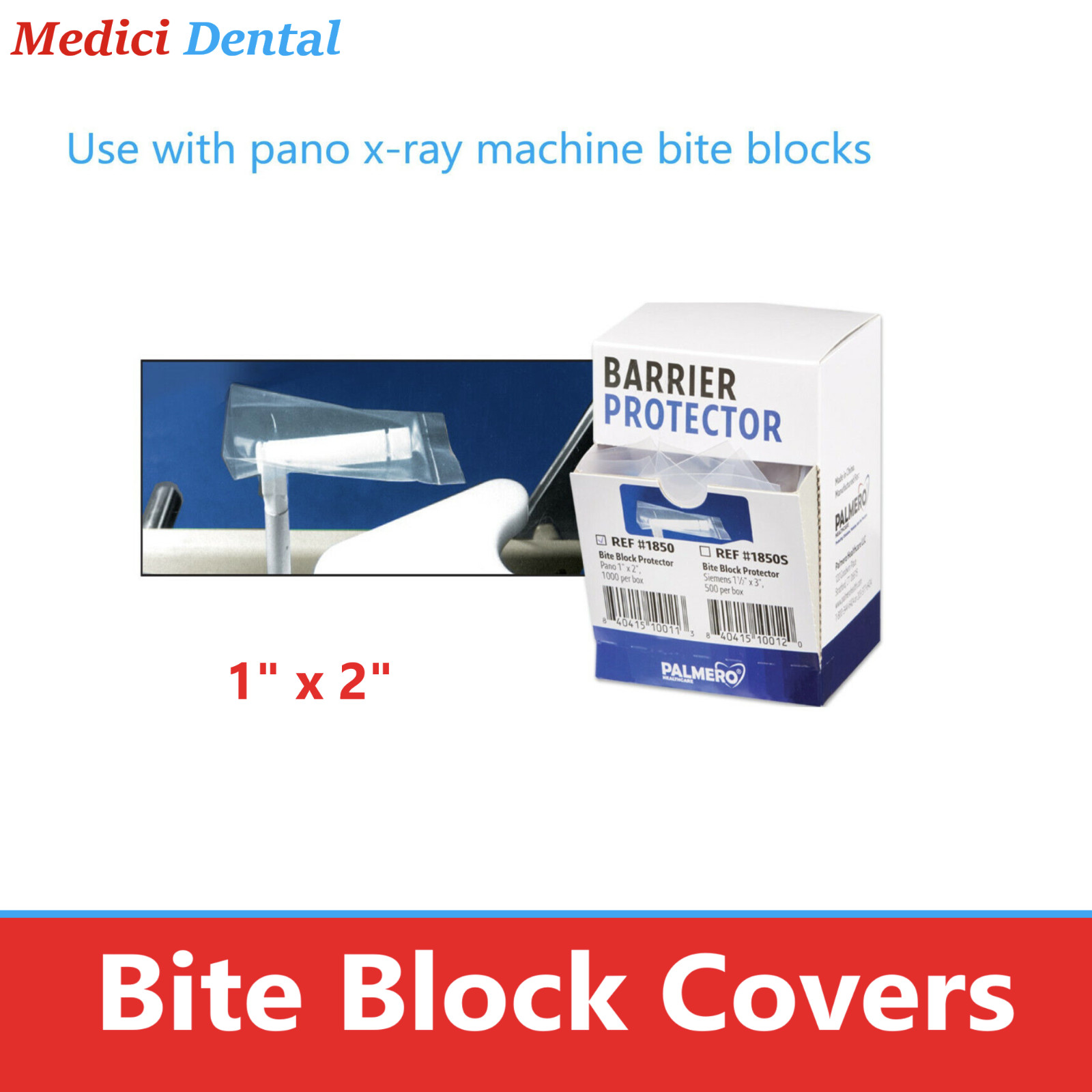 Palmero Bite Block Covers For Pano X-ray & Siemens machine, 1″ x 2″, 1000/Pkg.,