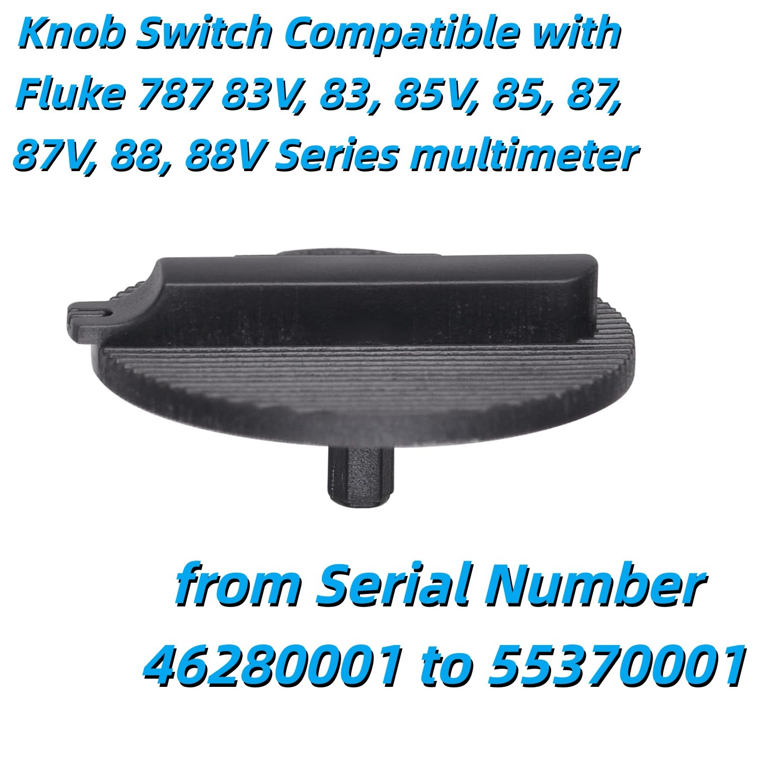 Knob Switch For FLuke 787 83V, 83, 85V, 85, 87, 87V, 88, 88V Series multimeter