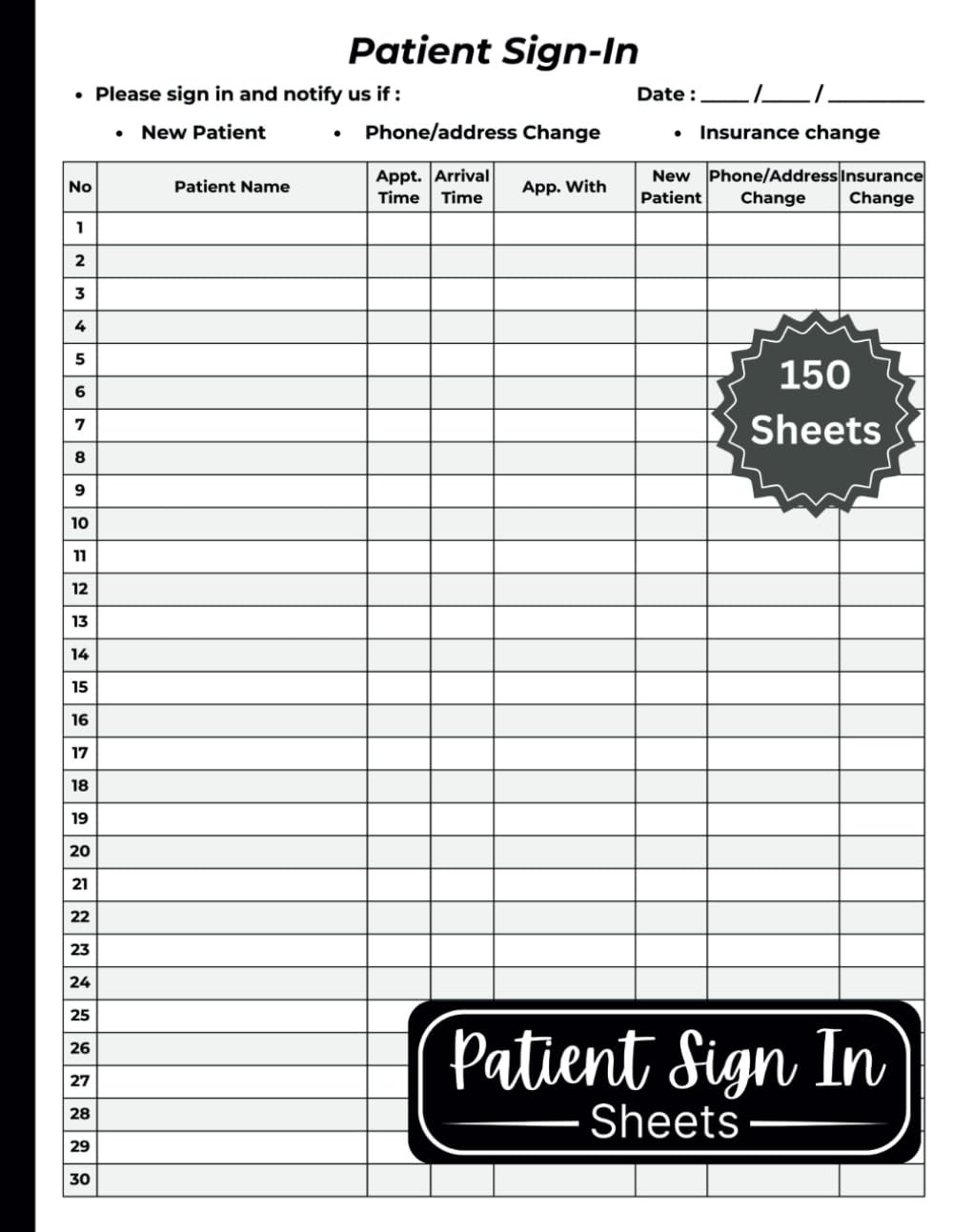 Patient Sign in Sheets: 150 Patient Sign in Label Forms Compliant for Privacy in