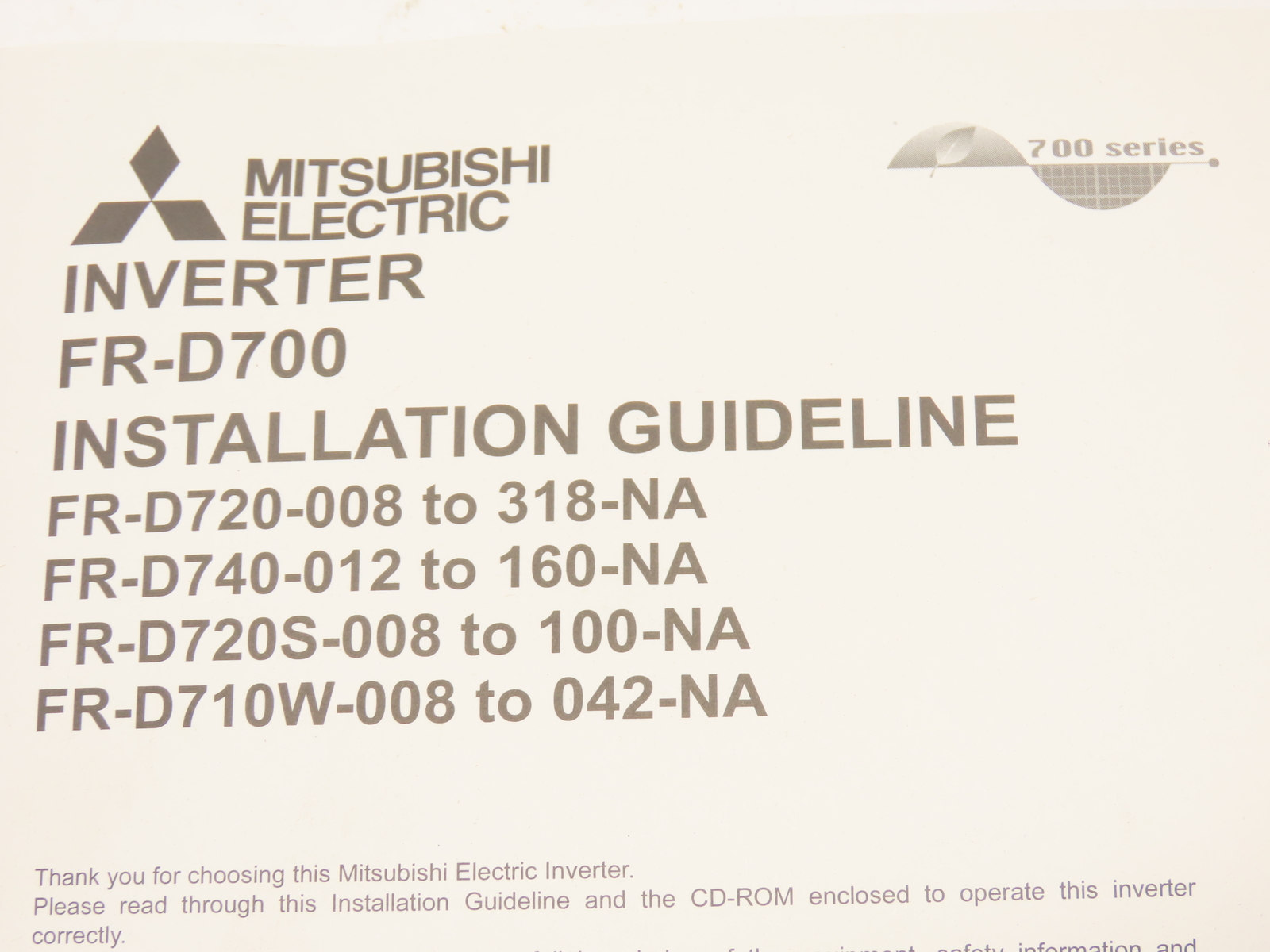 Mitsubishi Electric D700 FR-D720-042-W1 VFD AC Drive Inverter 3PH 200-240V 1HP