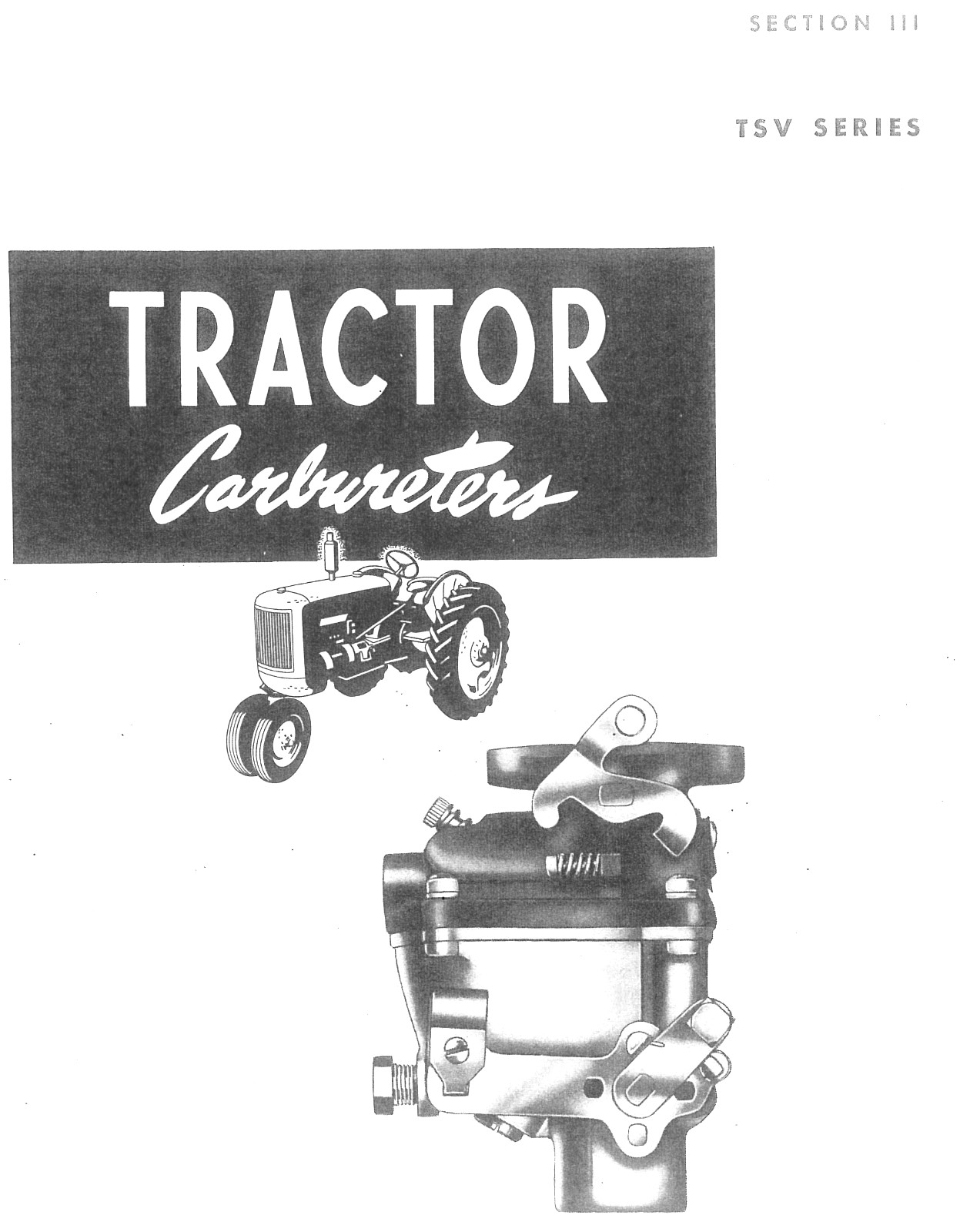 Identification Chart Marvel Schebler Tractor Carburetors Sec. 3 Massey TSX TSV