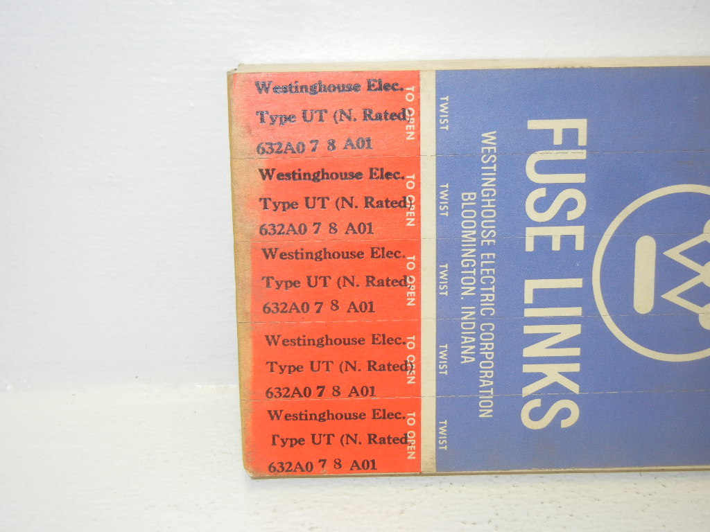 LOT OF 5 WESTINGHOUSE 632A078A01 NEW 25N FUSE LINKS TYPE UT 632A078A01