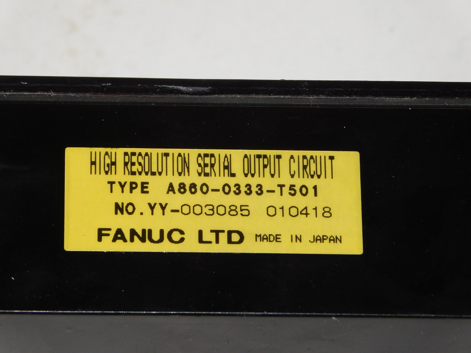 Fanuc A860-0333-T501 High Resolution Serial Output Circuit Module Made in Japan