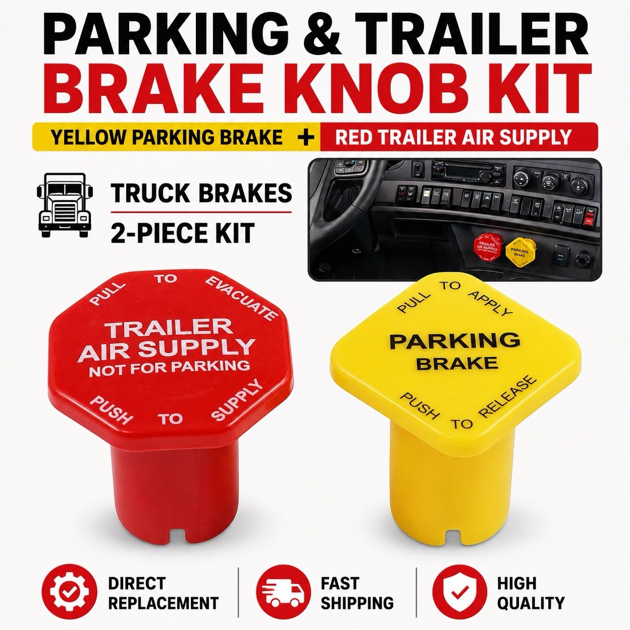 Parking Brake Knob Yellow (Truck Brakes) and Red (Trailer Brakes) Knob Kit.