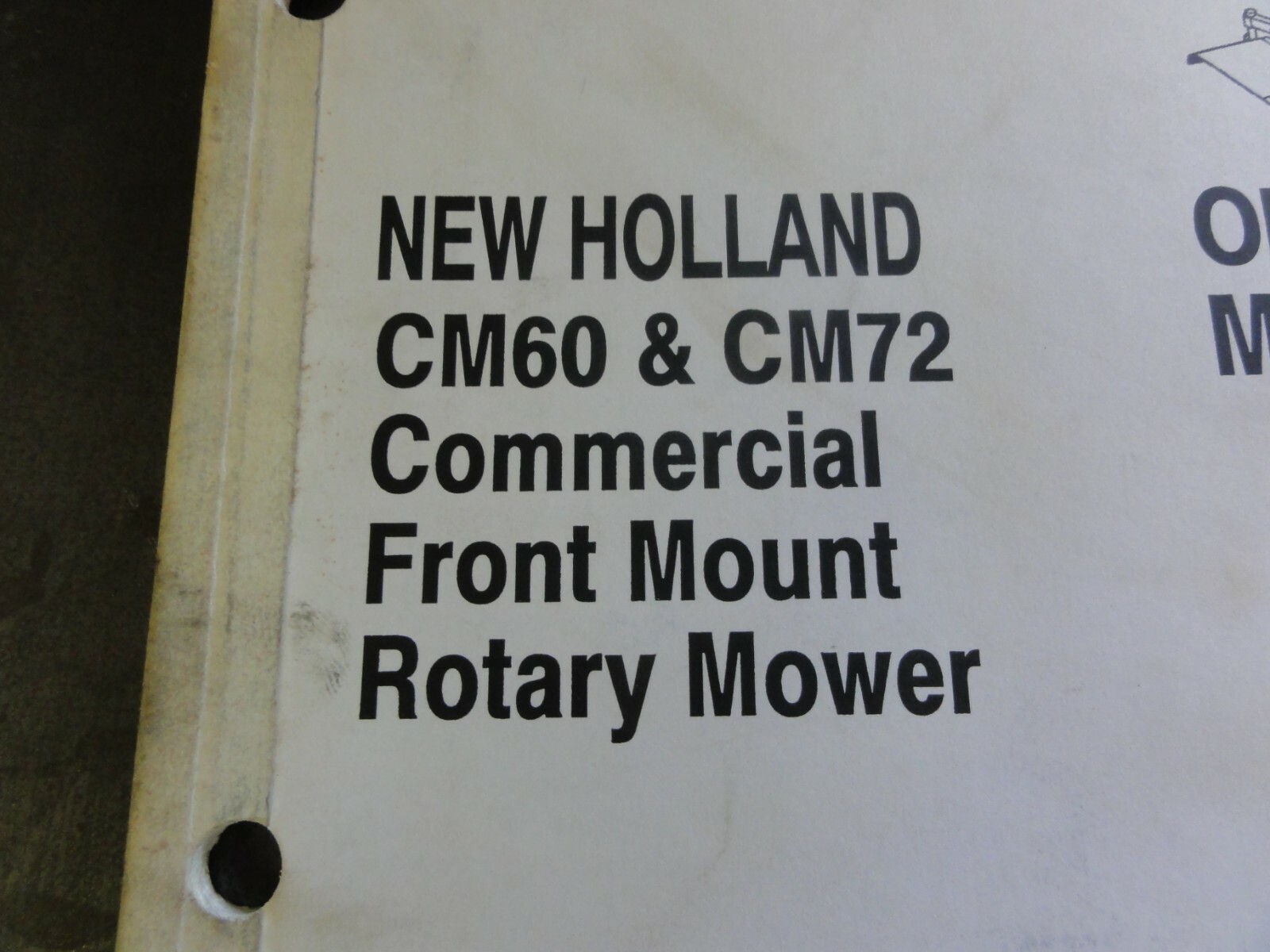 New Holland CM60 & CM72 Commercial Front Mount Rotary Mower Operator’s Manual