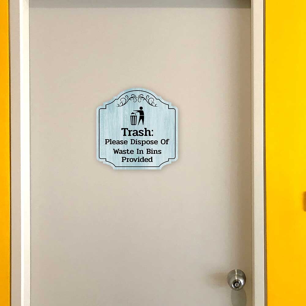 Heritage Plus Trash: Please Dispose Of Waste In Bins Provided Wall or Door Sign