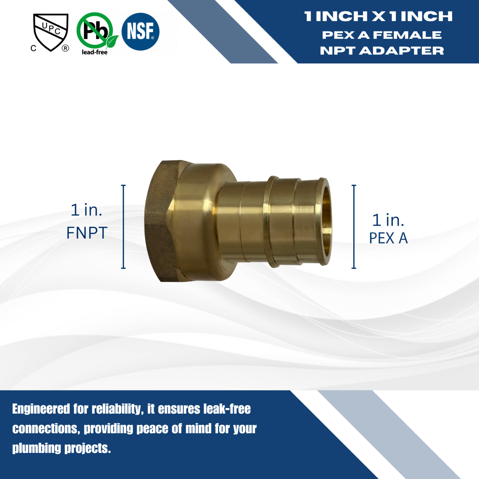1 PC. 1″ PEX A X 1″ FEMALE NPT ADAPTER, 1 INCH EXPANSION FEMALE F1960
