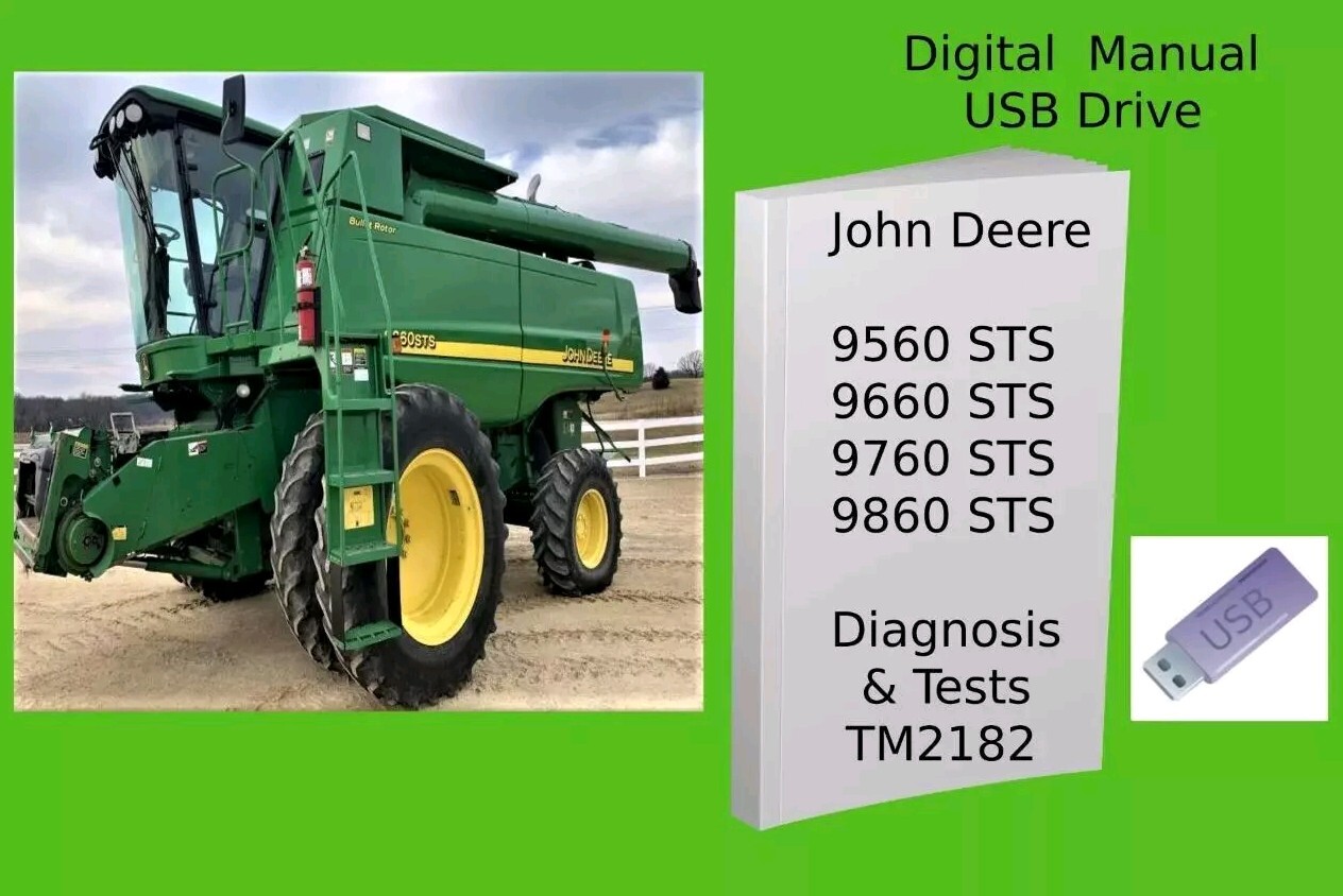 John Deere 9560 STS 9660 STS 9760 STS 9860 STS Combine Diagnosis Manual See Desc