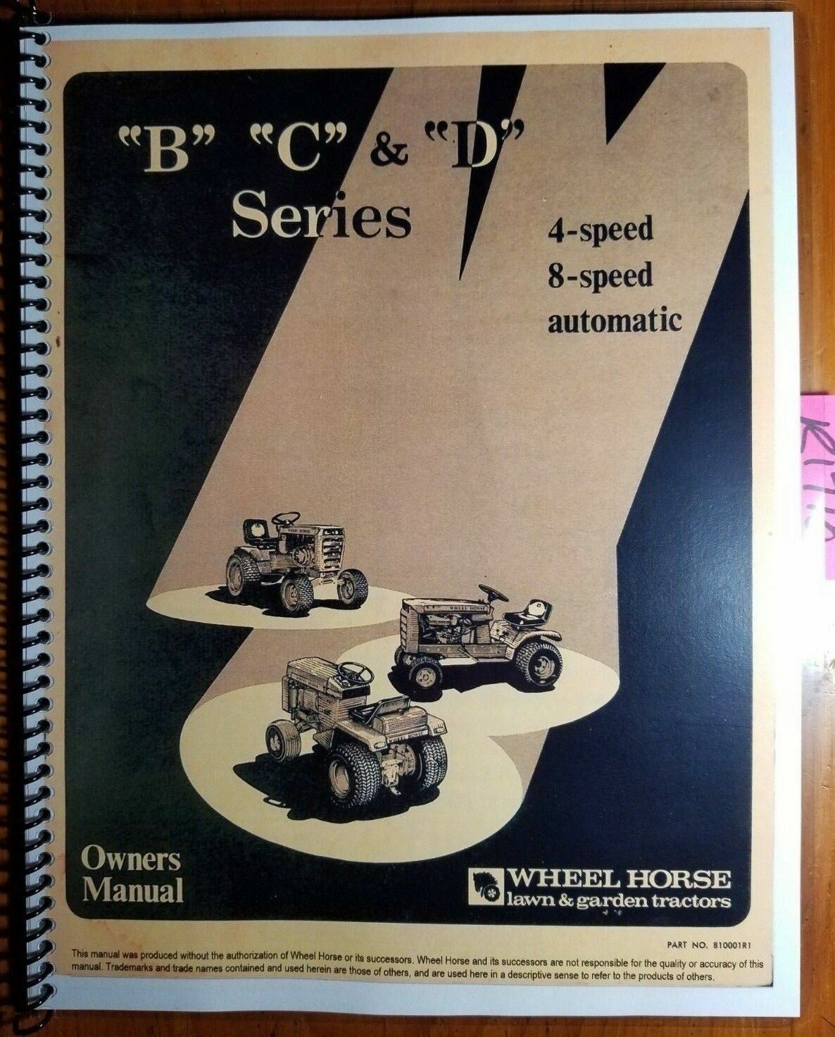 Wheel Horse B-81 B-111 C-81 C-101 C-121 C-141 C-161 D-160 D-200 Tractor Manual