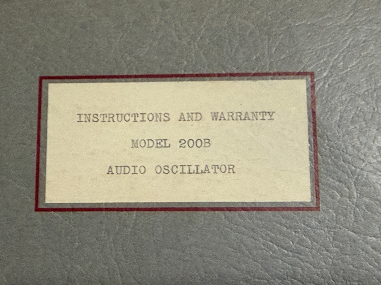 Very Early HP 200B Vacuum Tube Audio Oscillator Instructions Manual Only 1940s