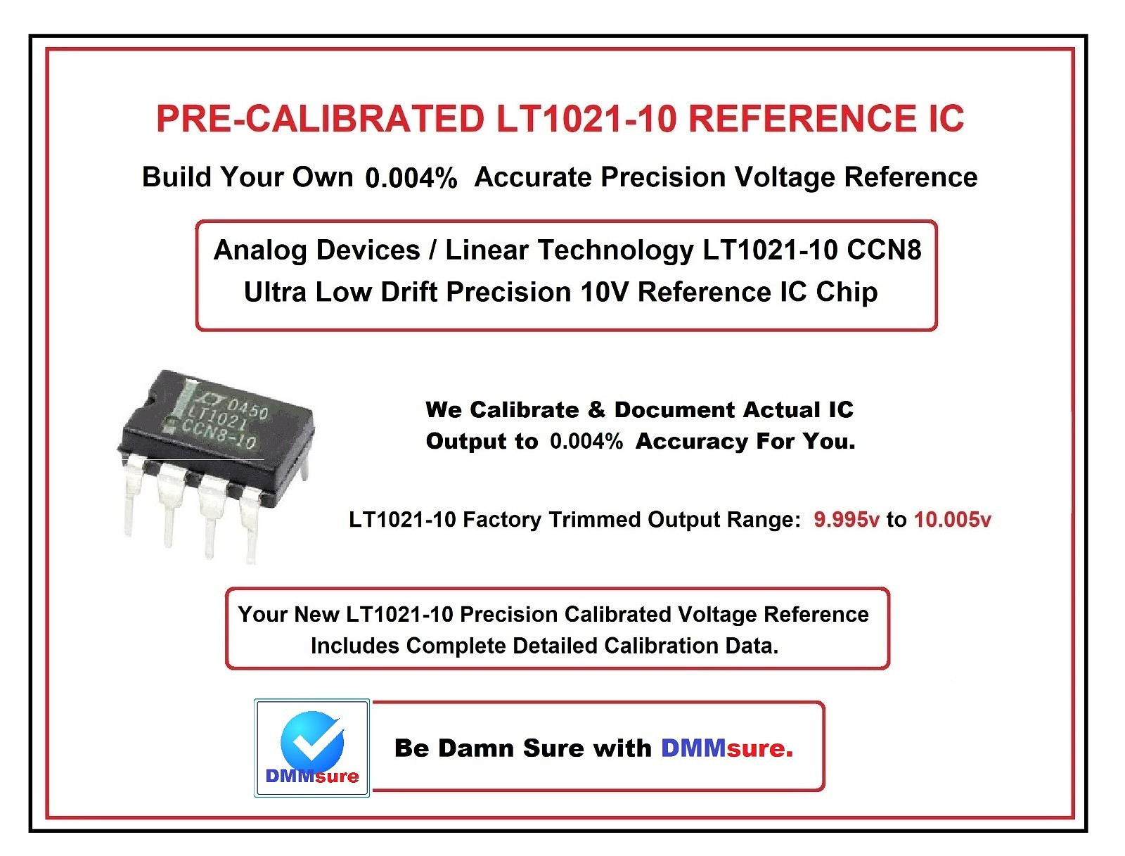 NEW PRE-CALIBRATED PRECISION 10V VOLTAGE REFERENCE LT1021-10 @ 0.004% ACCURACY