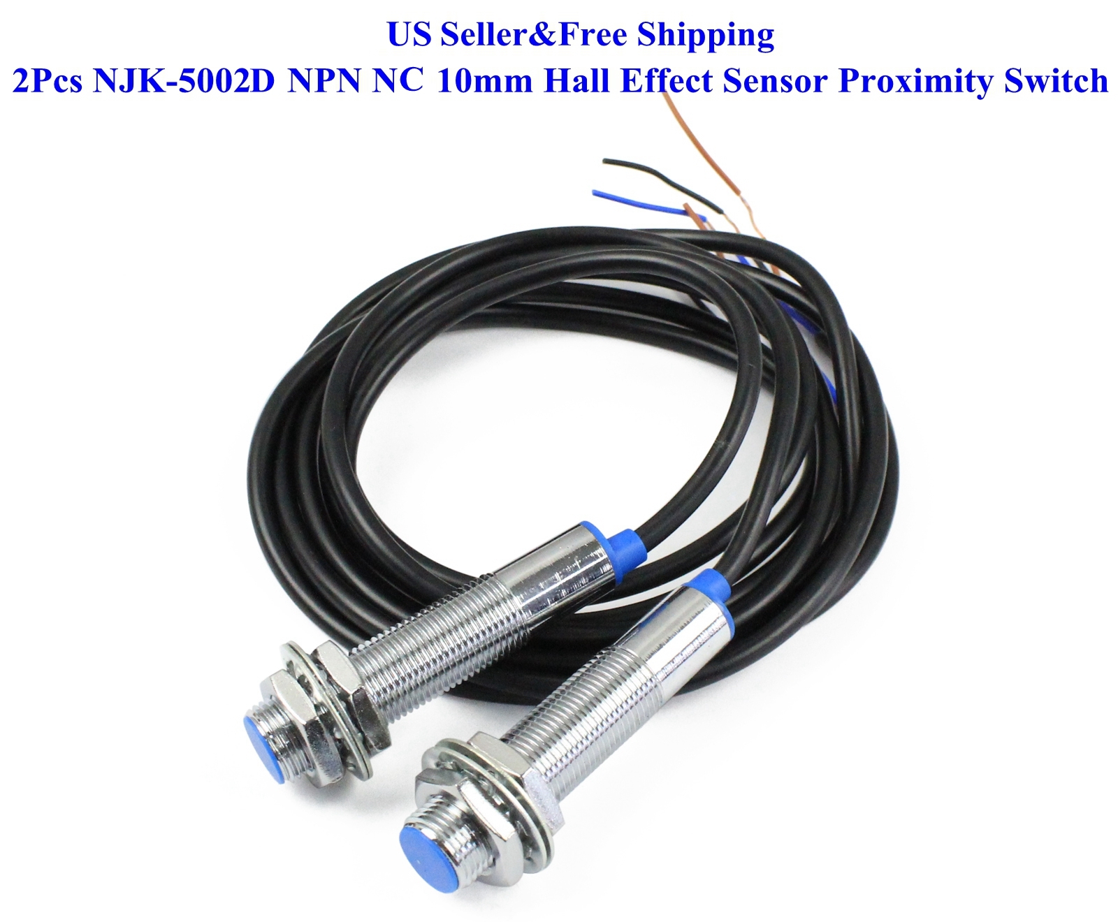 2Pcs NJK-5002D NPN NC 10mm Hall Effect Sensor Proximity Switch DC 6~36V US