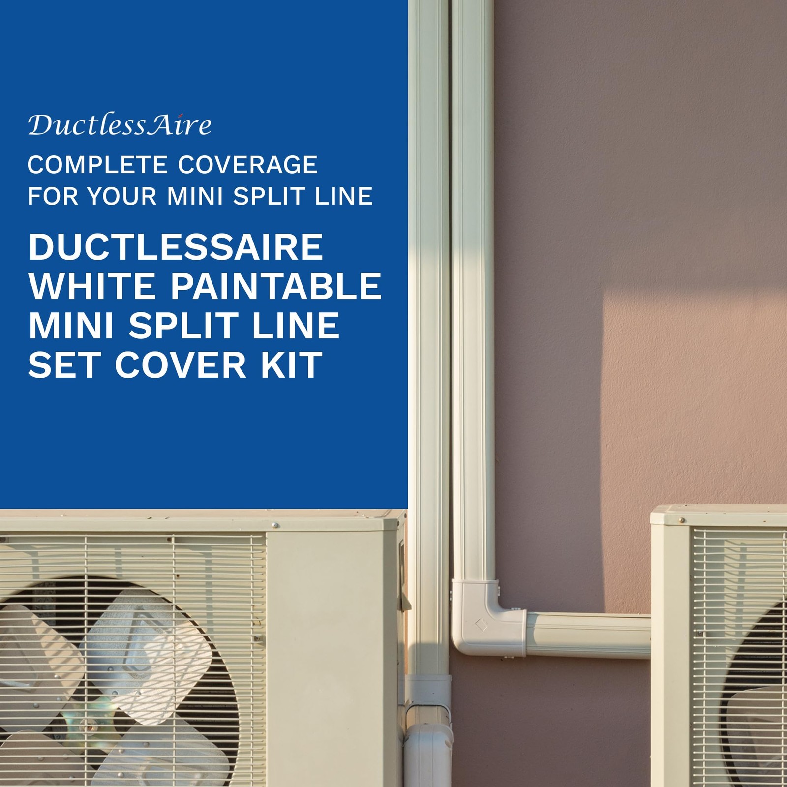 DuctlessAire – Mini Split Line Set Cover Kit – Paintable Mini Split Cover for Ai
