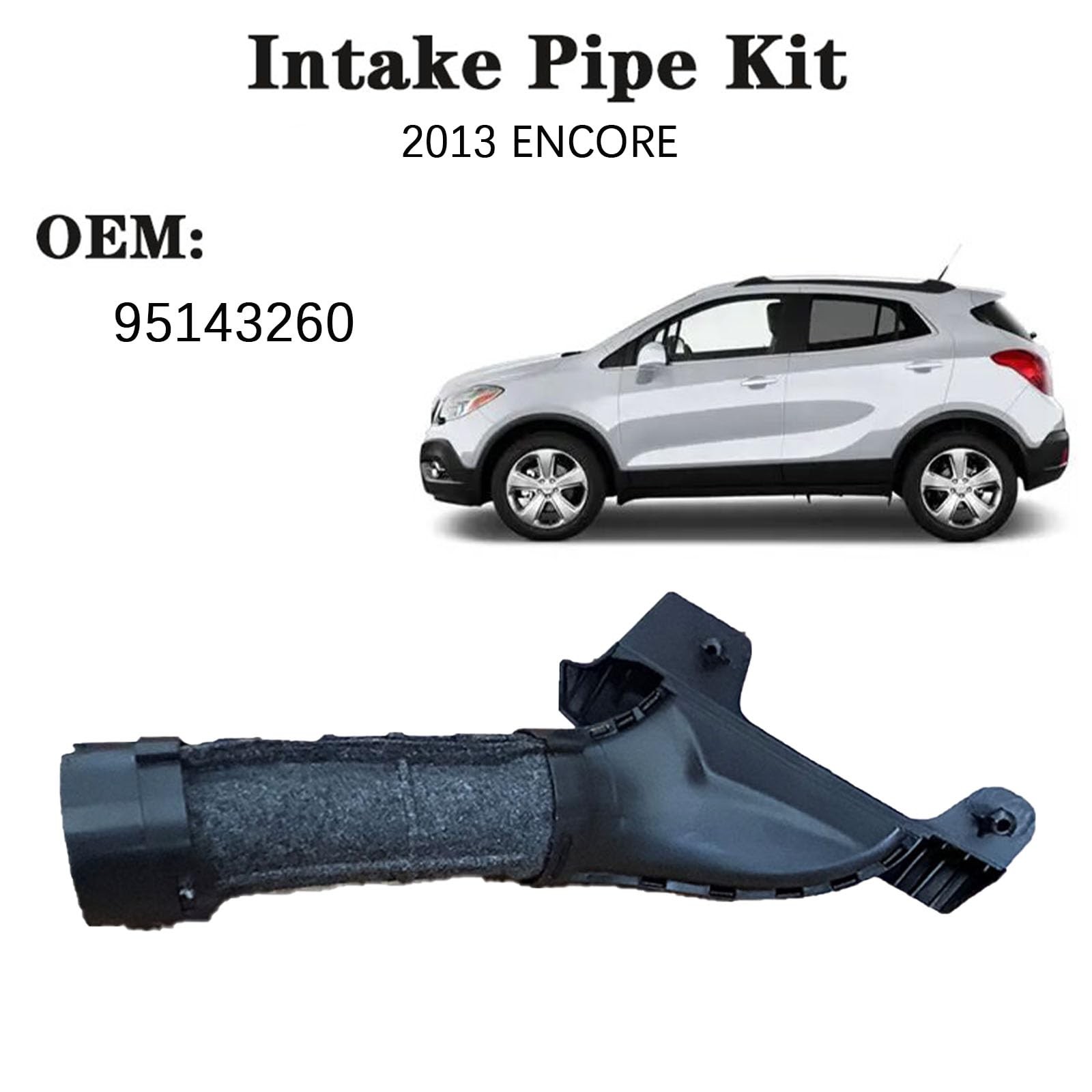 Air Intake Duct for Buick Encore 2013-2020, Trax 2015-2021, Inlet 95143260