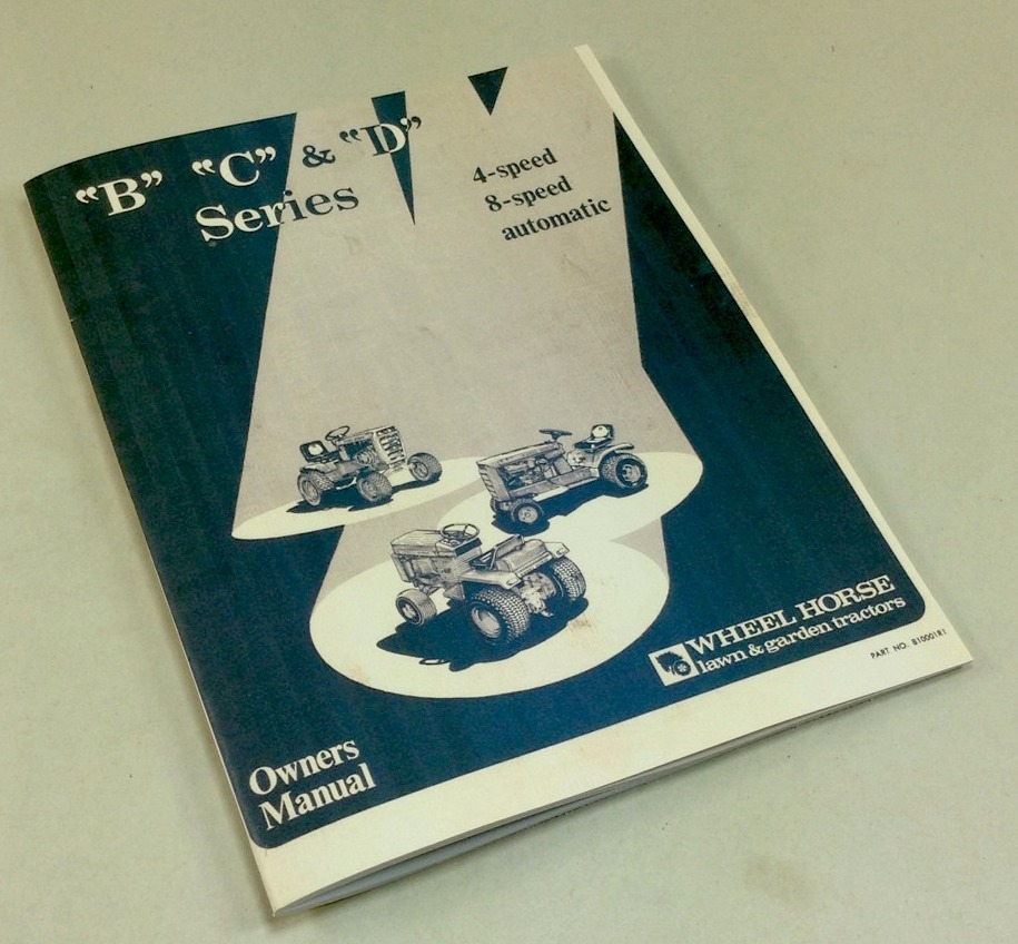 Wheel Horse C-101 C-121 C-141 Garden Tractor Lawn Mower Operators Owners Manual