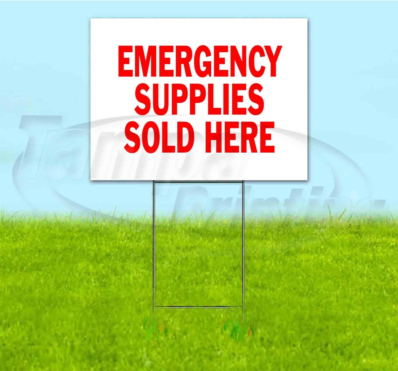 EMERGENCY SUPPLIES SOLD HERE 18×24 Yard Sign WITH STAKE Bandit USA CDC