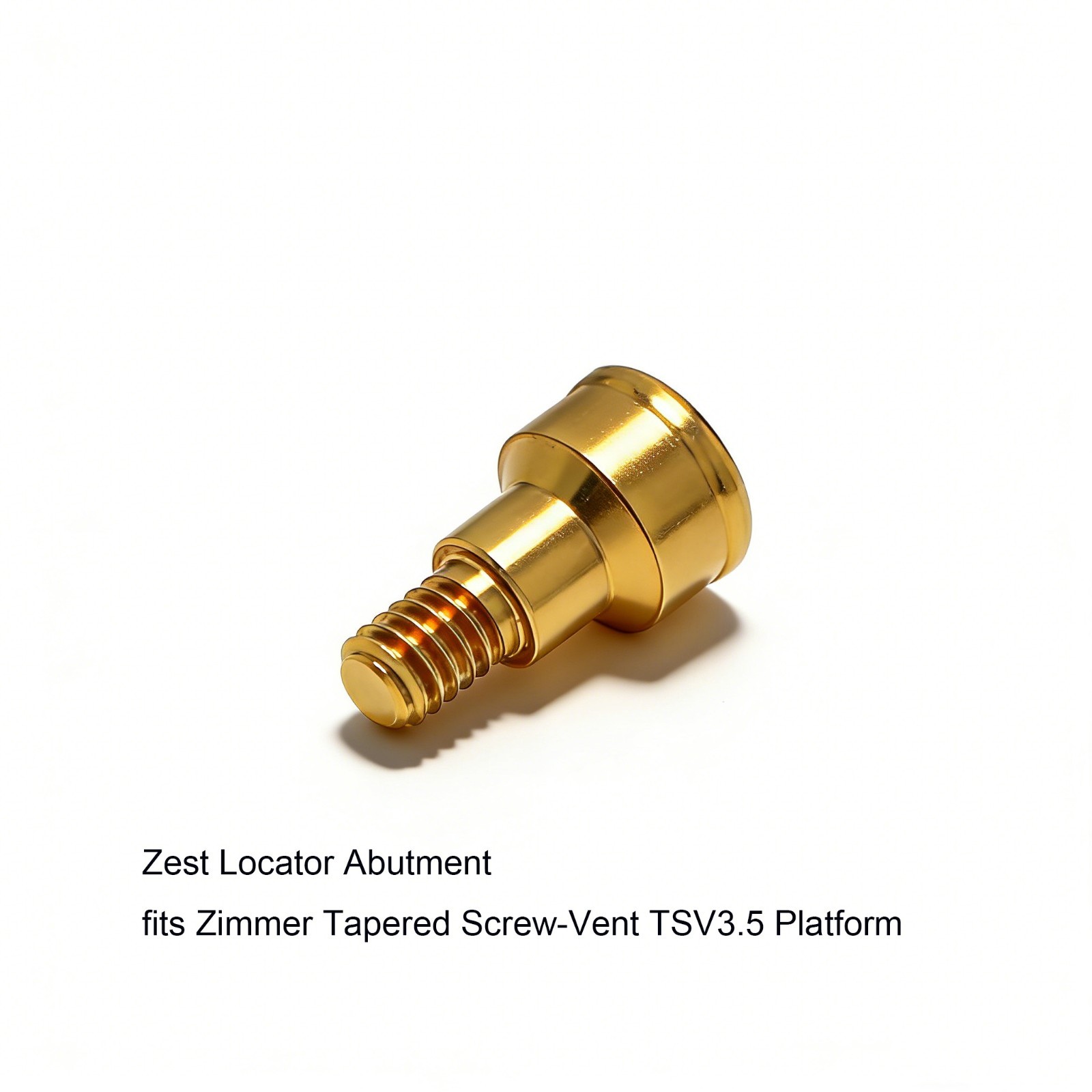 Zest Locator Abutment for ZimVie Zimmer TSV3.5mm Internal Hex Dental Overdenture