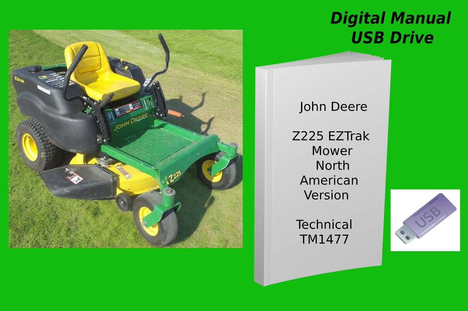 John Deere Z225 EZTrak Mower North American Version Service Repair Manual