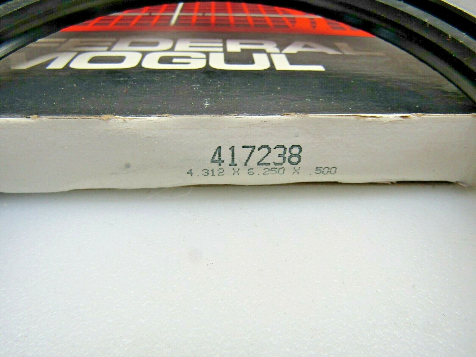 Federal Mogul National Oil Seal 417238 4.312″ X 6.250″ X .5″