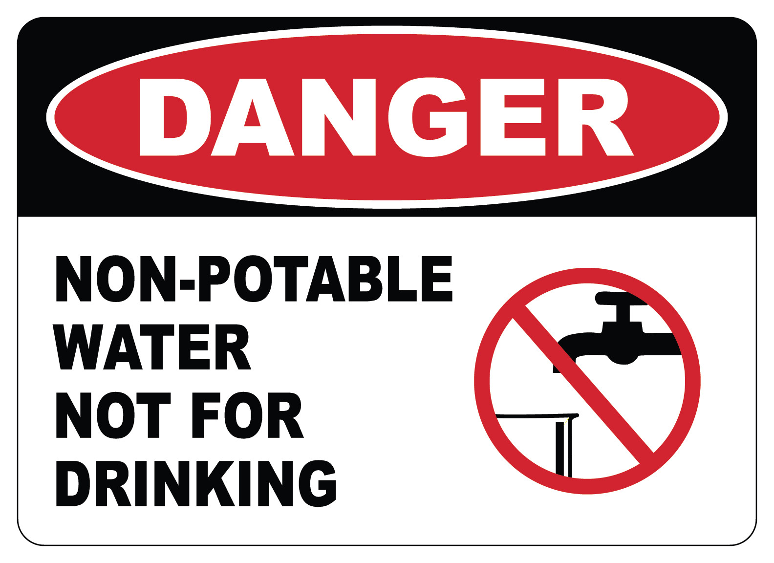 OSHA DANGER: NON-POTABLE WATER| Laminated Vinyl Decal Sticker Label