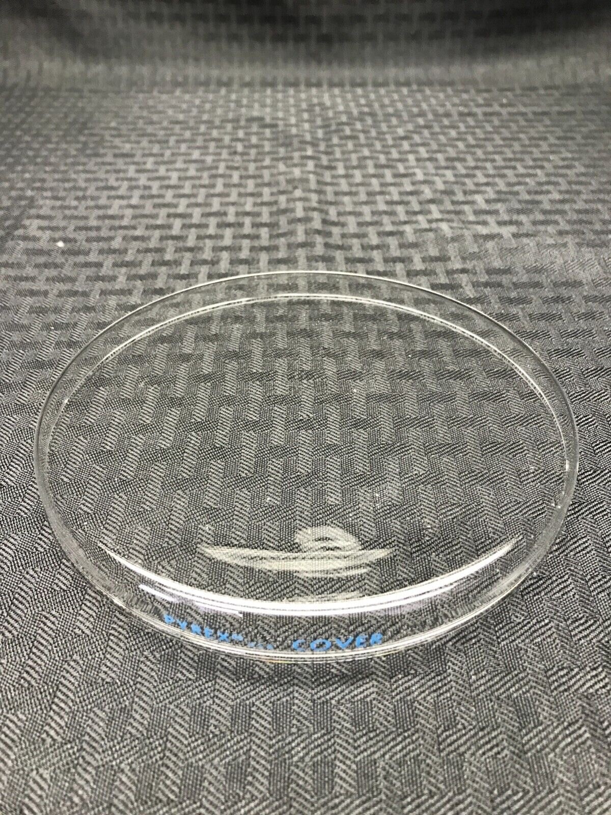 New PYREX Glass 150mm OD x 20mm H Petri Culture Dish COVER Only 3160-152CO